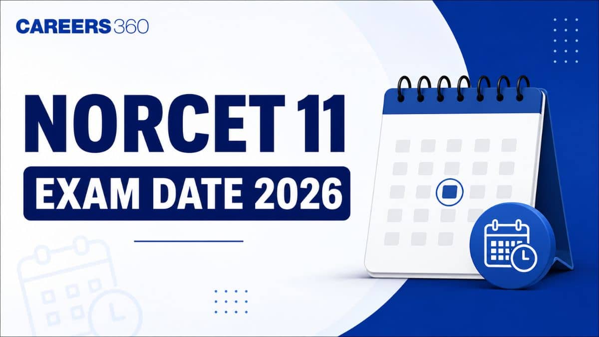 AIIMS NORCET 11 Exam Date 2026 (OUT): Prelims and Mains Exam Schedule